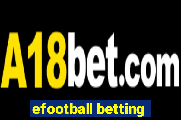 efootball betting