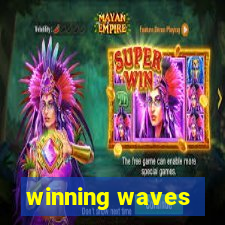 winning waves