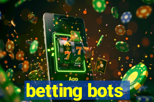 betting bots