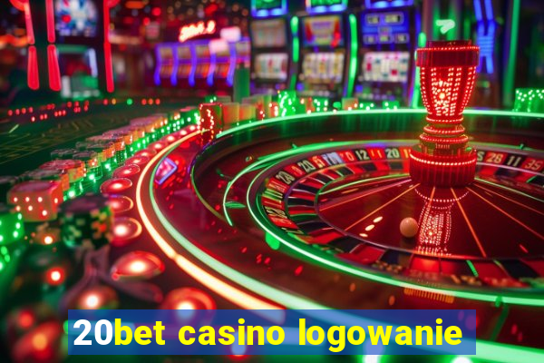 20bet casino logowanie