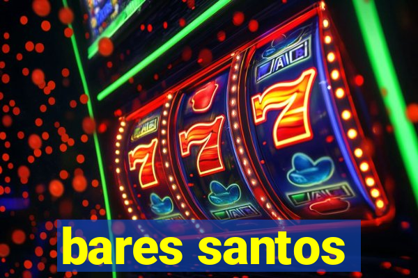 bares santos