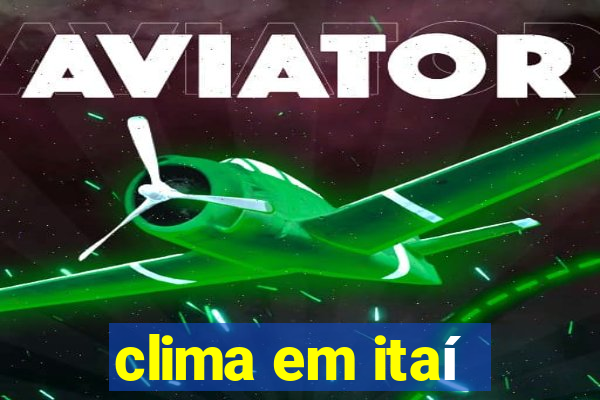 clima em itaí