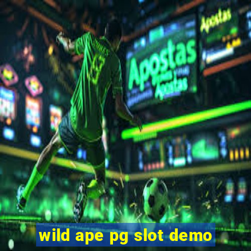 wild ape pg slot demo