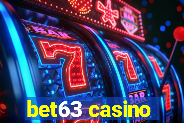 bet63 casino