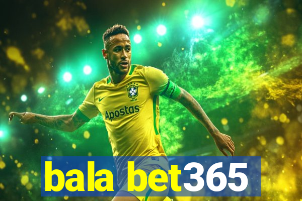 bala bet365