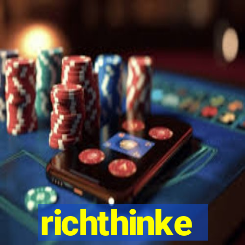 richthinke