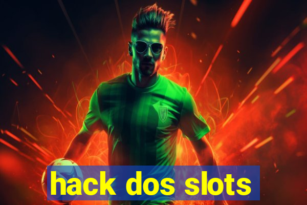 hack dos slots