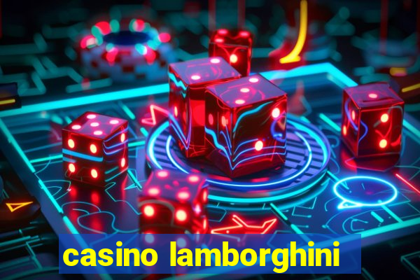 casino lamborghini