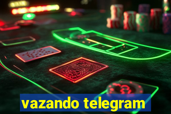 vazando telegram