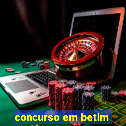 concurso em betim