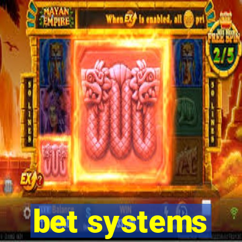 bet systems