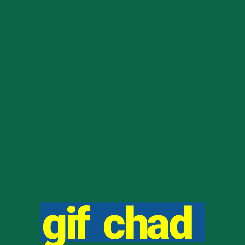 gif chad