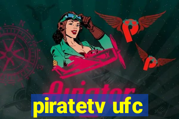 piratetv ufc