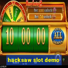 hacksaw slot demo