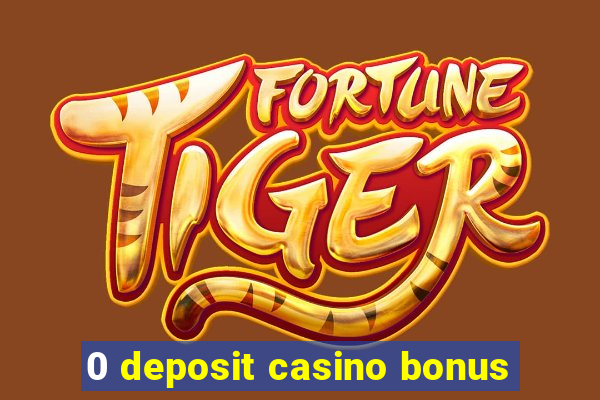 0 deposit casino bonus