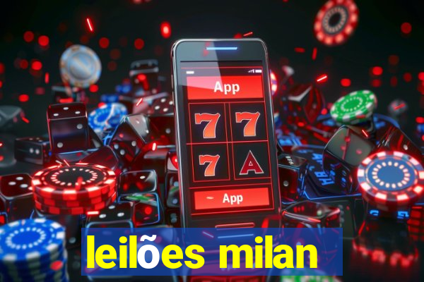 leilões milan