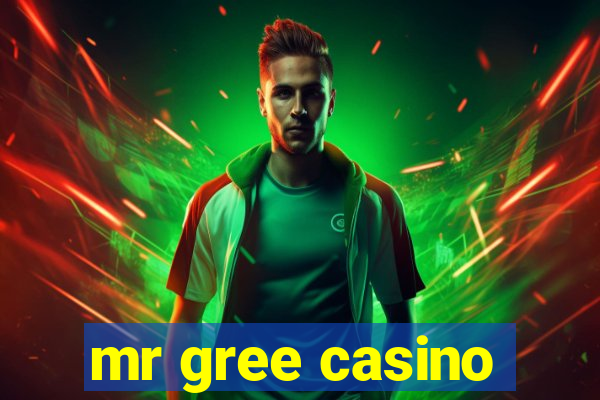 mr gree casino