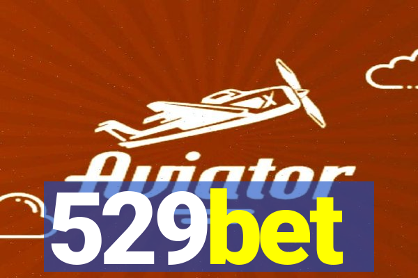 529bet