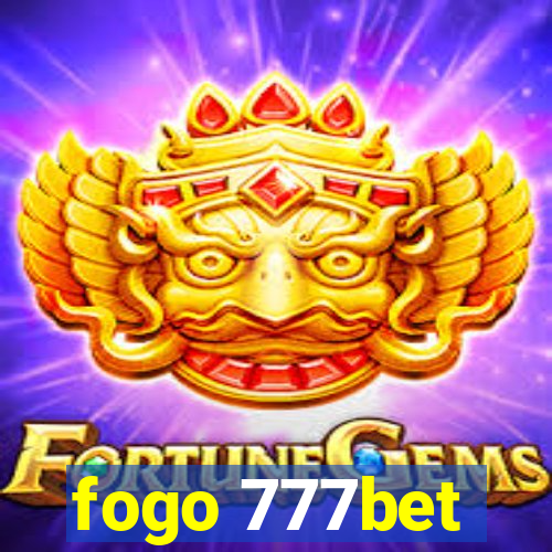 fogo 777bet