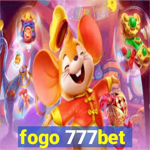 fogo 777bet