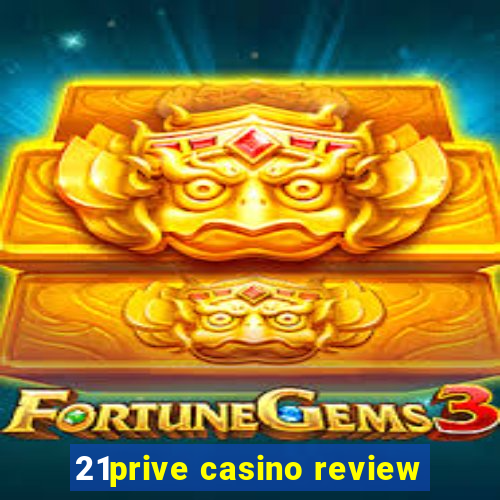 21prive casino review