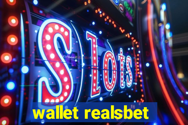 wallet realsbet