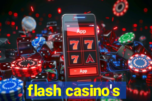 flash casino's