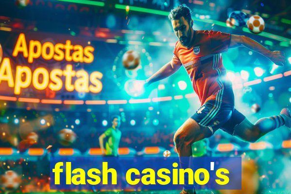 flash casino's