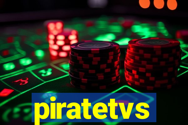 piratetvs