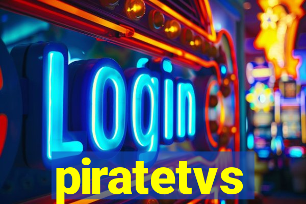 piratetvs