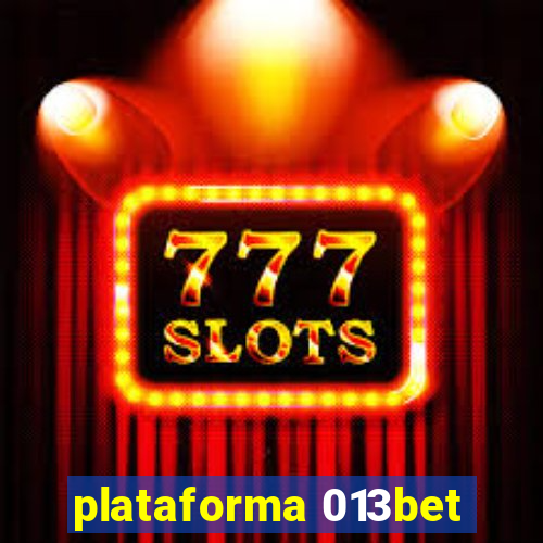 plataforma 013bet