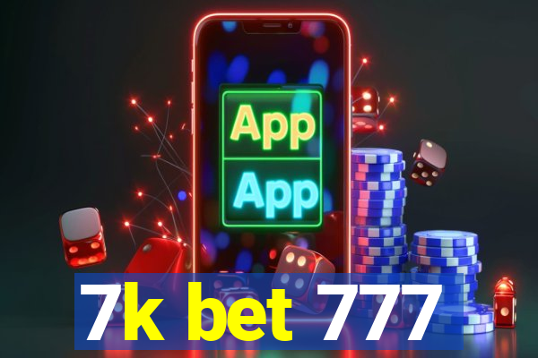 7k bet 777