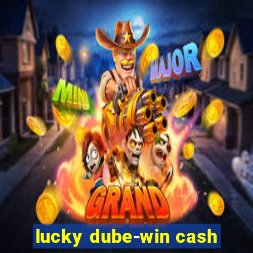 lucky dube-win cash