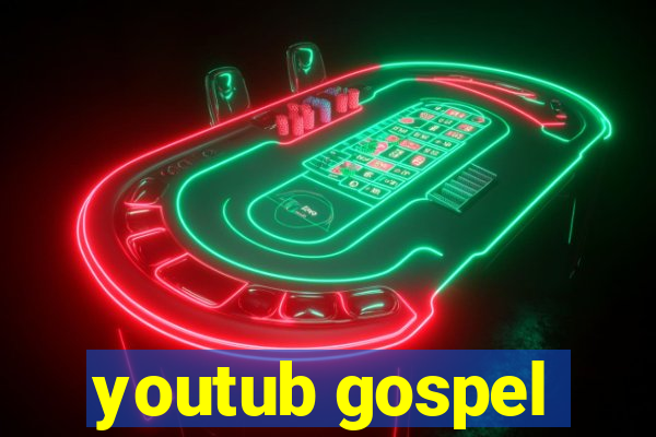 youtub gospel