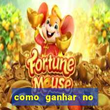 como ganhar no jogo tigrinho