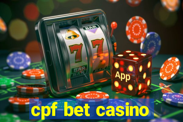 cpf bet casino