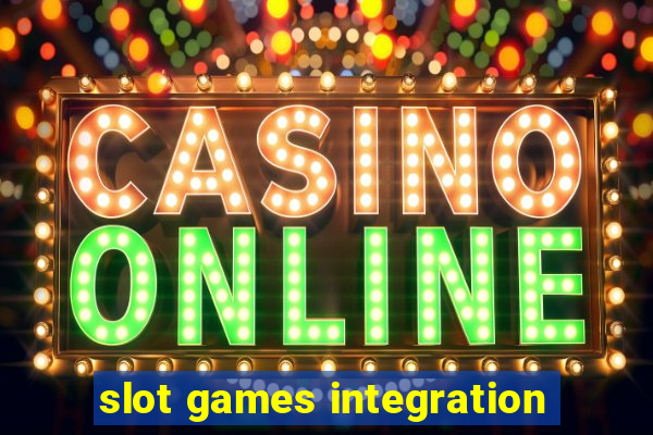 slot games integration