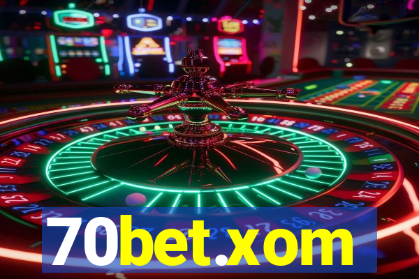 70bet.xom