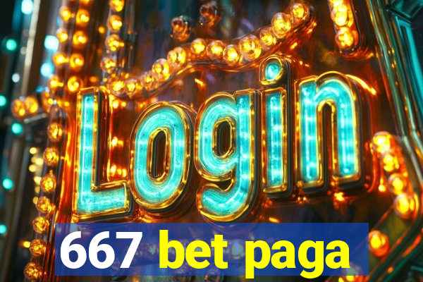 667 bet paga