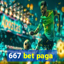 667 bet paga