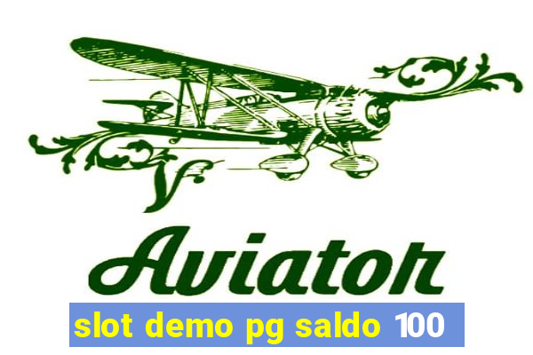 slot demo pg saldo 100