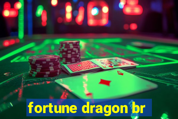 fortune dragon br