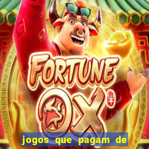 jogos que pagam de verdade sem precisar depositar nada