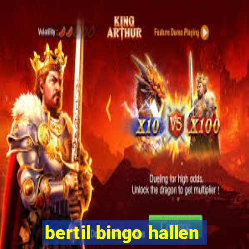 bertil bingo hallen