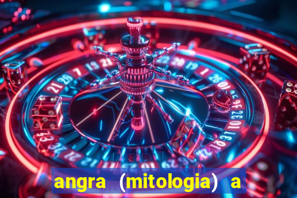 angra (mitologia) a deusa do fogo na mitologia tupi-guarani