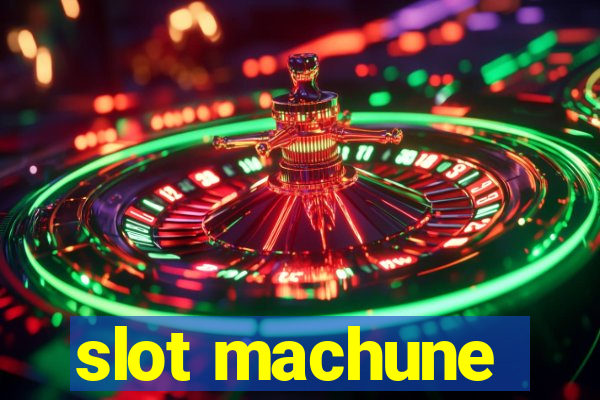 slot machune