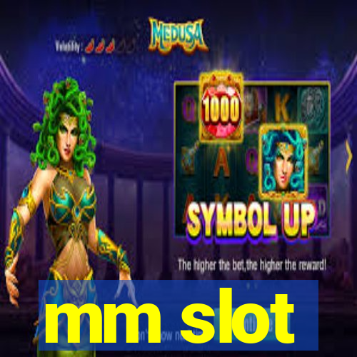 mm slot