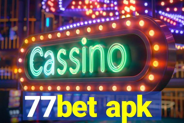 77bet apk