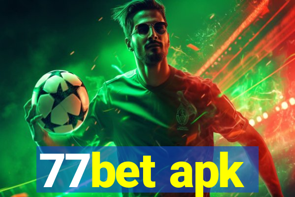 77bet apk