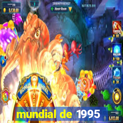 mundial de 1995